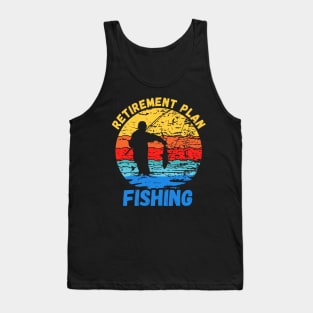 Retirement Plan Fishing Tank Top